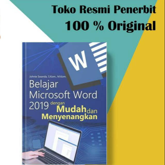 Jual NEW - BUKU Belajar Microsoft Word 2019 Dengan Mudah Dan ...