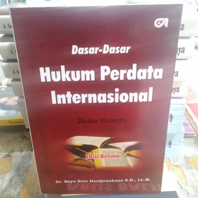 Jual DASAR-DASAR HUKUM PERDATA INTERNASIONAL - BUKU KESATU EDISI KELIMA ...