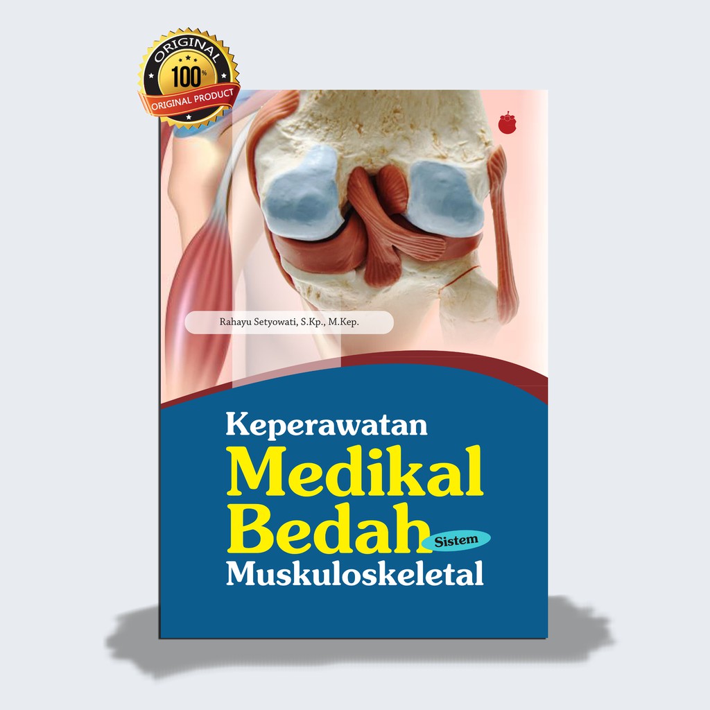 Jual KEPERAWATAN MEDIKAL BEDAH SISTEM MUSKULOSKELETAL | Shopee Indonesia