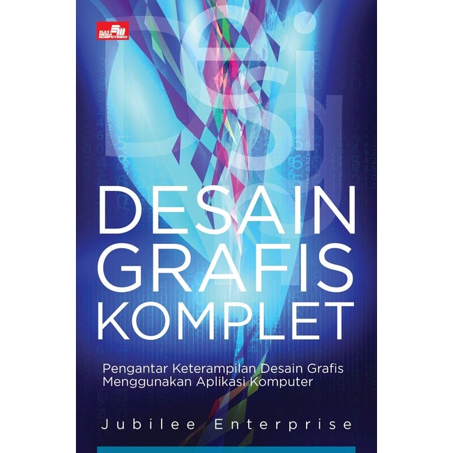 Jual Buku Desain Grafis Komplet By Jubilee Enterprise | Shopee Indonesia