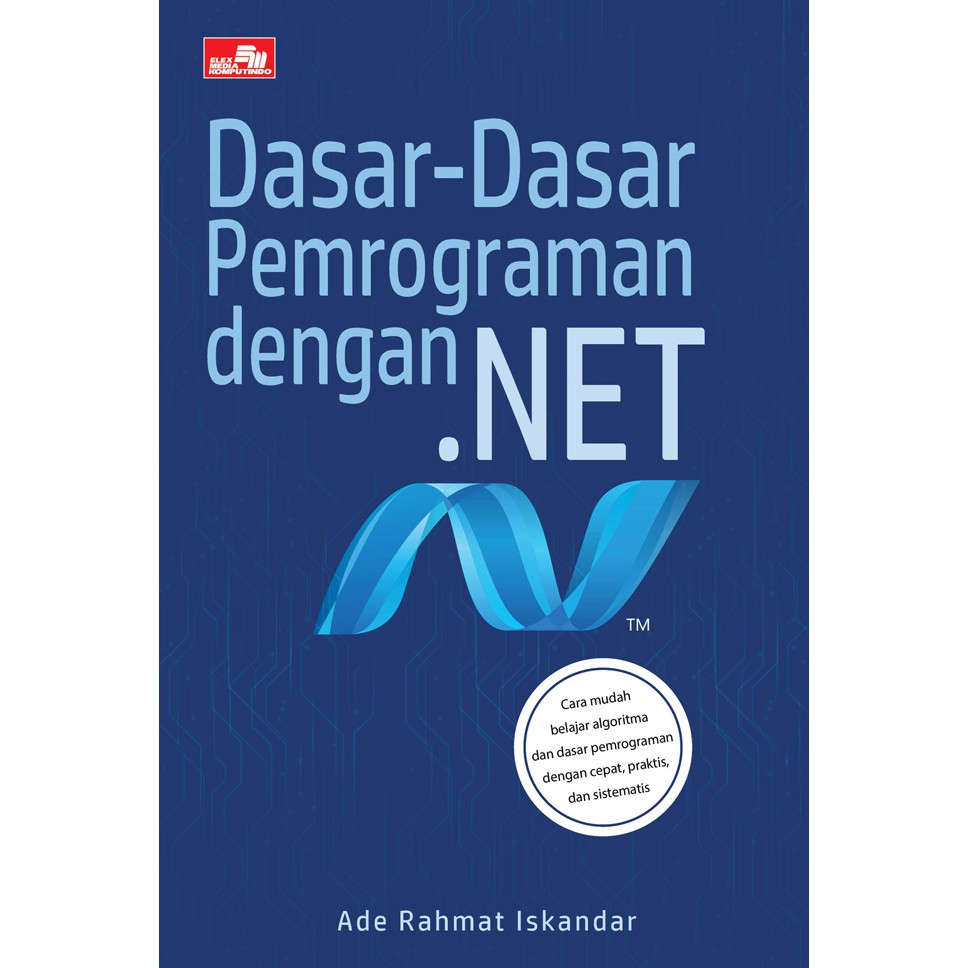 Jual Dasar-Dasar Pemrograman dengan .NET | Shopee Indonesia