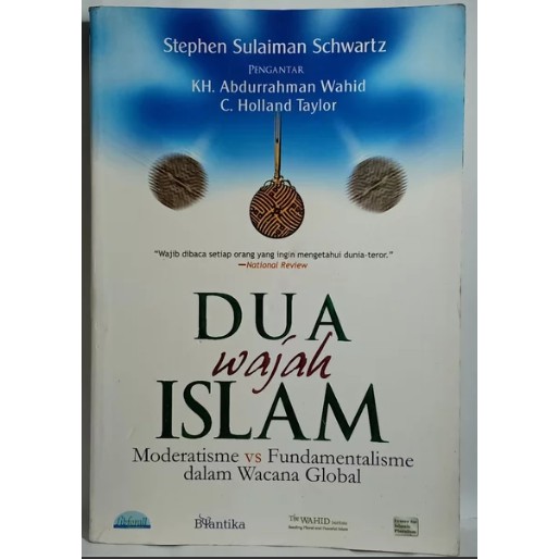 Jual Dua Wajah Islam Moderatisme Vs Fundamentalisme Dalam Wacana Global Stephen Sulaiman 2711