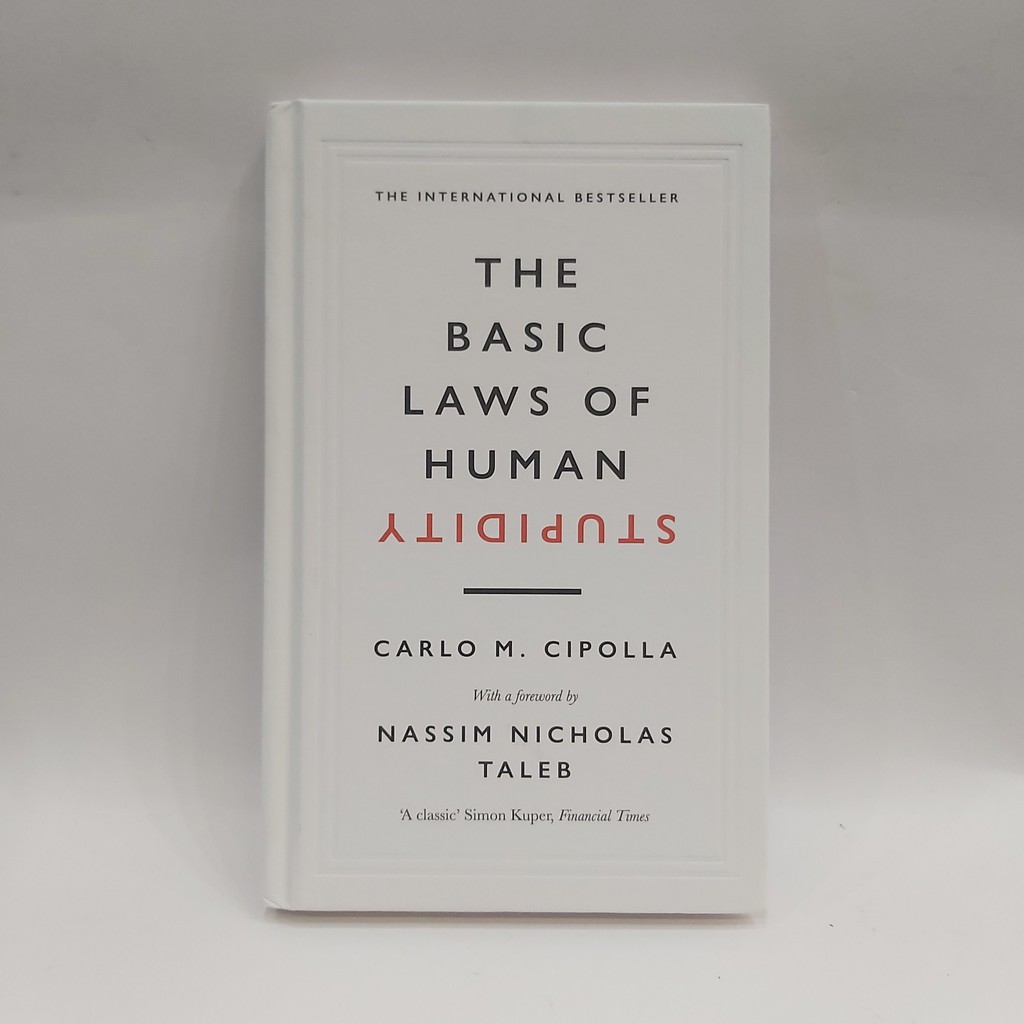 Jual The Basic Laws of Human Stupidity By Carlo M. Cipolla | Shopee ...