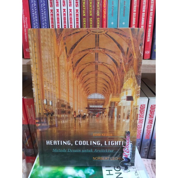 Jual Heating Cooling Lighting ( Metode Desain Untuk Arsitektur ) Edisi