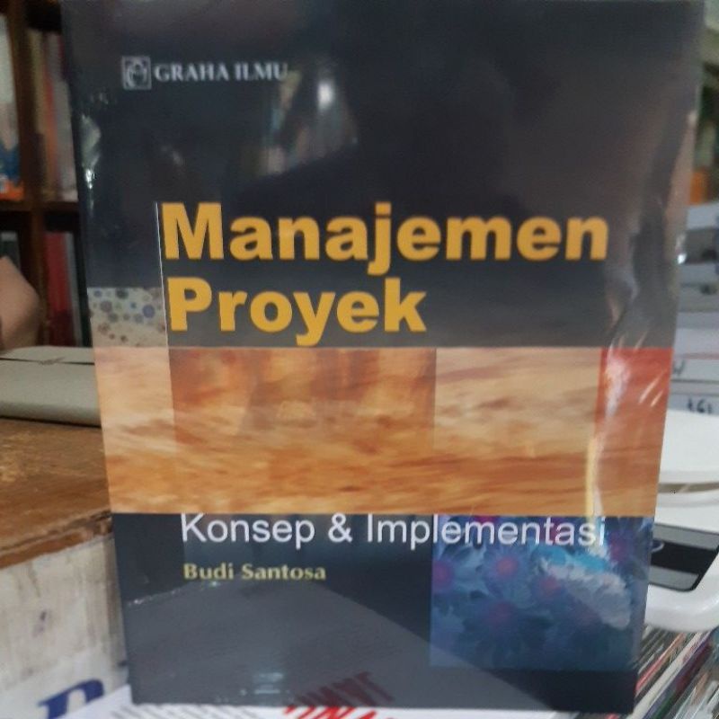 Jual Manajemen Proyek Konsep Dan Implementasi Shopee Indonesia