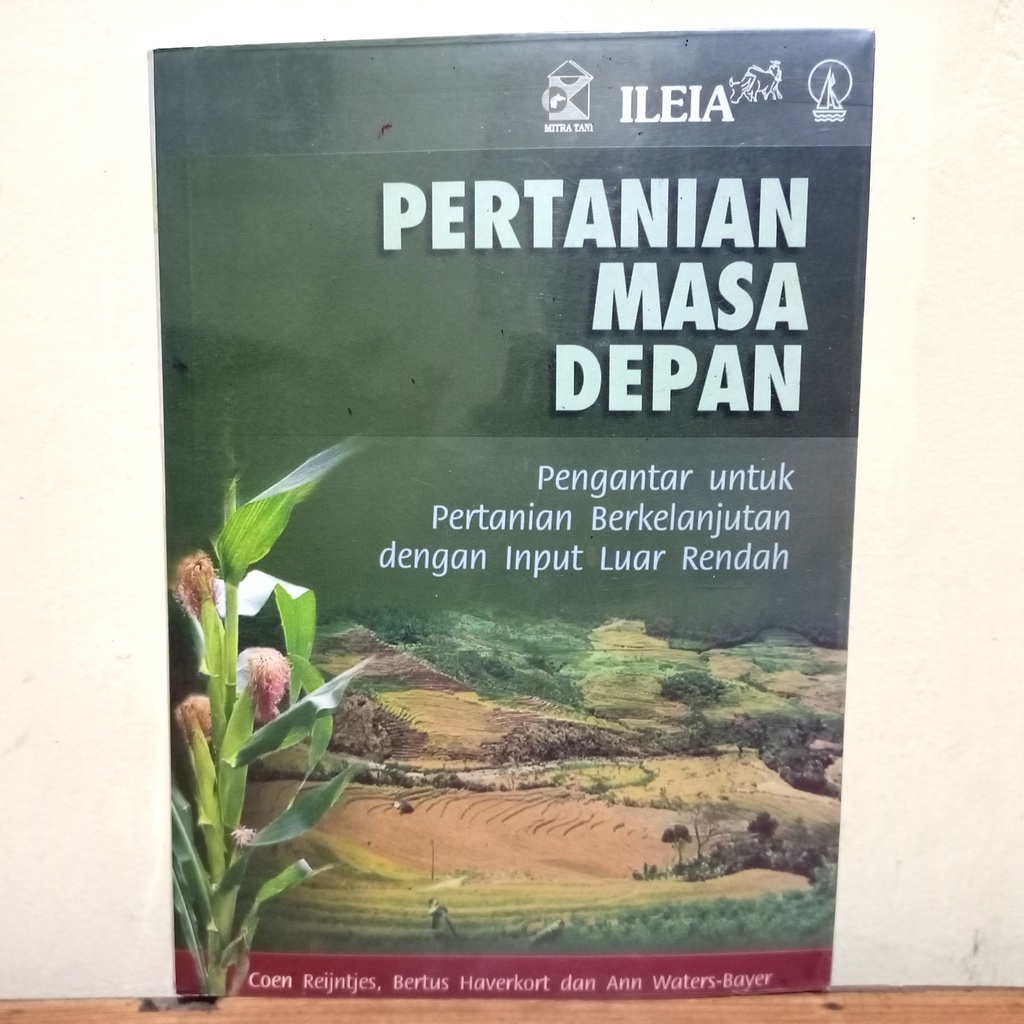 Jual Buku Pertanian Masa Depan ILEIA | Shopee Indonesia