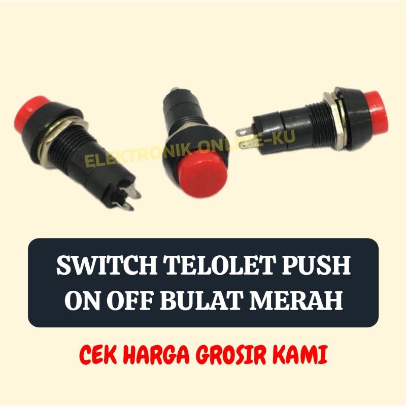 Jual SWITCH TELOLET PUSH ON OFF BULAT MERAH | Shopee Indonesia