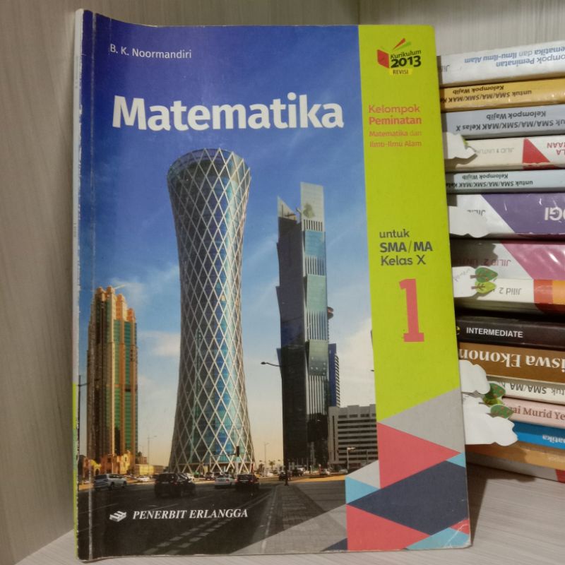 Jual BUKU MATEMATIKA 1 SMA KELAS 10 PEMINATAN B.K NOORMANDIRI PENERBIT ...