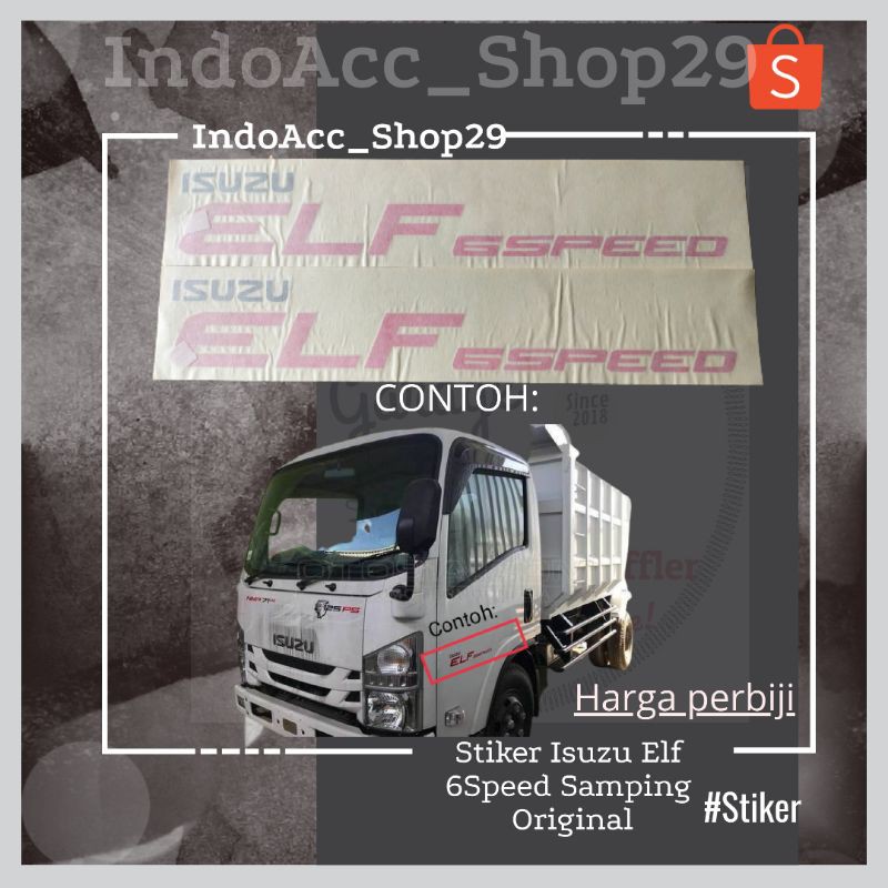 Jual Stiker Isuzu Elf 6Speed Original | Shopee Indonesia