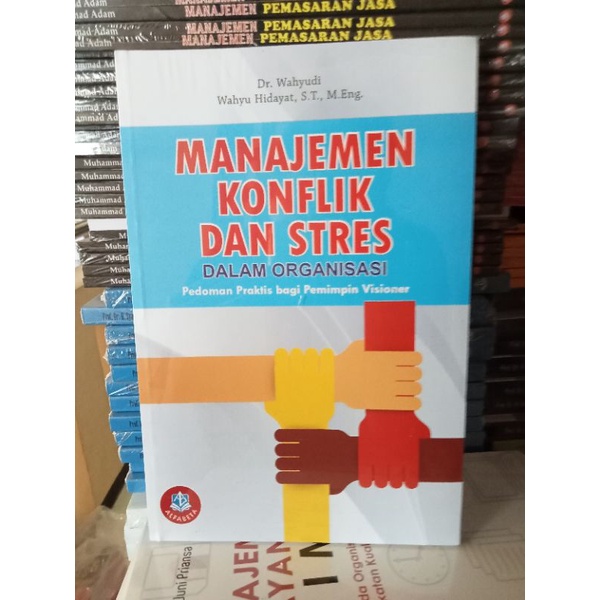 Jual MANAJEMEN KONFLIK DAN STRES DALAM ORGANISASI ~ ALFABETA | Shopee ...