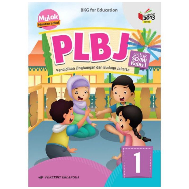 Jual Buku PLBJ Pendidikan Lingkungan Budaya Jakarta Kelas 1 SD Erlangga ...