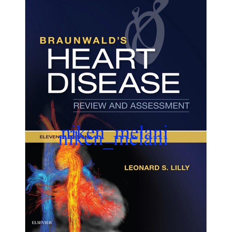 Jual Buku Kedokteran Cardiology - Braunwald’s Heart Disease Review And ...