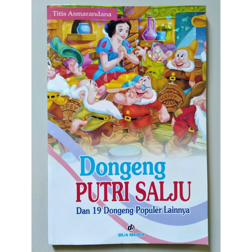 Jual Buku Cerita Anak Bergambar Dongeng Putri Salju dan Dongeng Populer ...