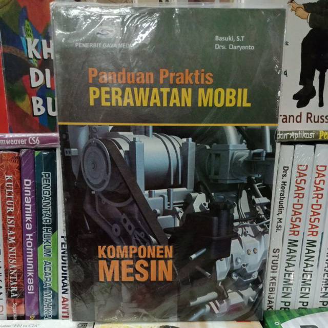 Jual Panduan Praktis Perawatan Mobil Komponen Mesin | Shopee Indonesia