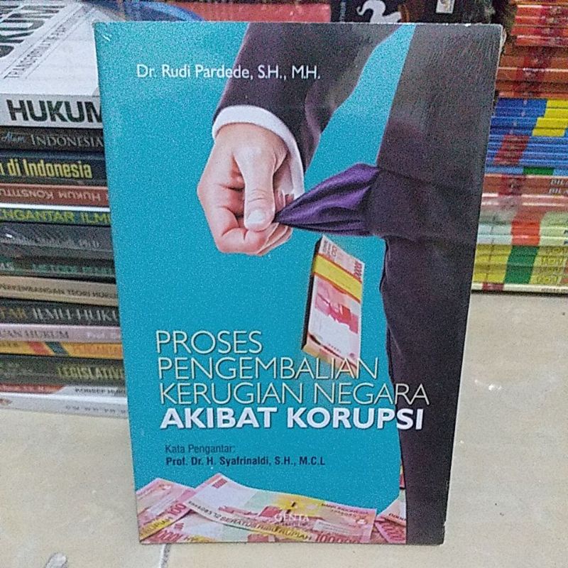 Jual Proses Pengebalian Kerugian Negara Akibat Korupsi | Shopee Indonesia