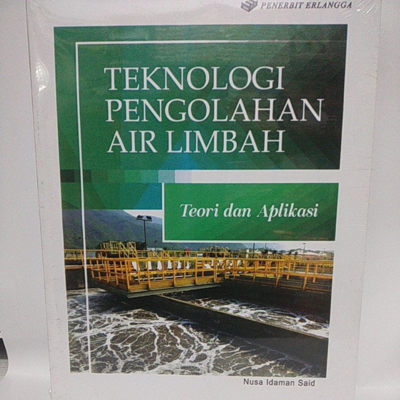 Jual Teknologi Pengelolaan Air Limbah Teori Dan Aplikasi | Shopee Indonesia