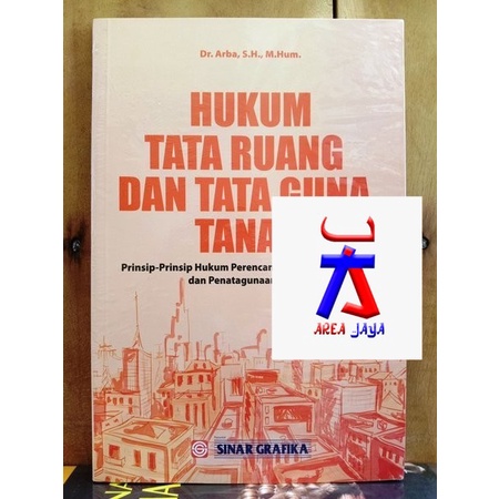 Jual Hukum Tata Ruang Dan Tata Guna Tanah Prinsip Prinsip Hukum ...