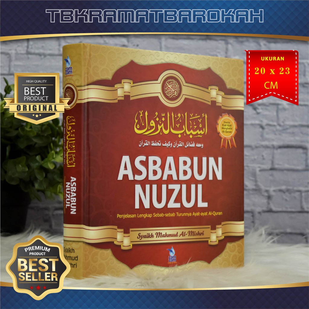 Jual ORIGINAL - Buku Asbabun Nuzul (Zam Zam) - Hard Cover - Sebab ...