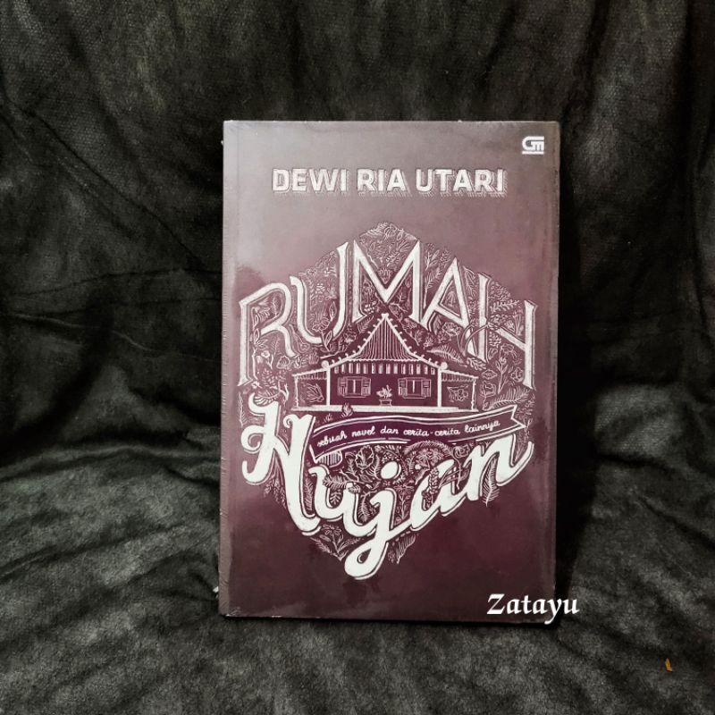 Jual Novel Rumah Hujan - Dewi Ria Utari (Original) | Shopee Indonesia
