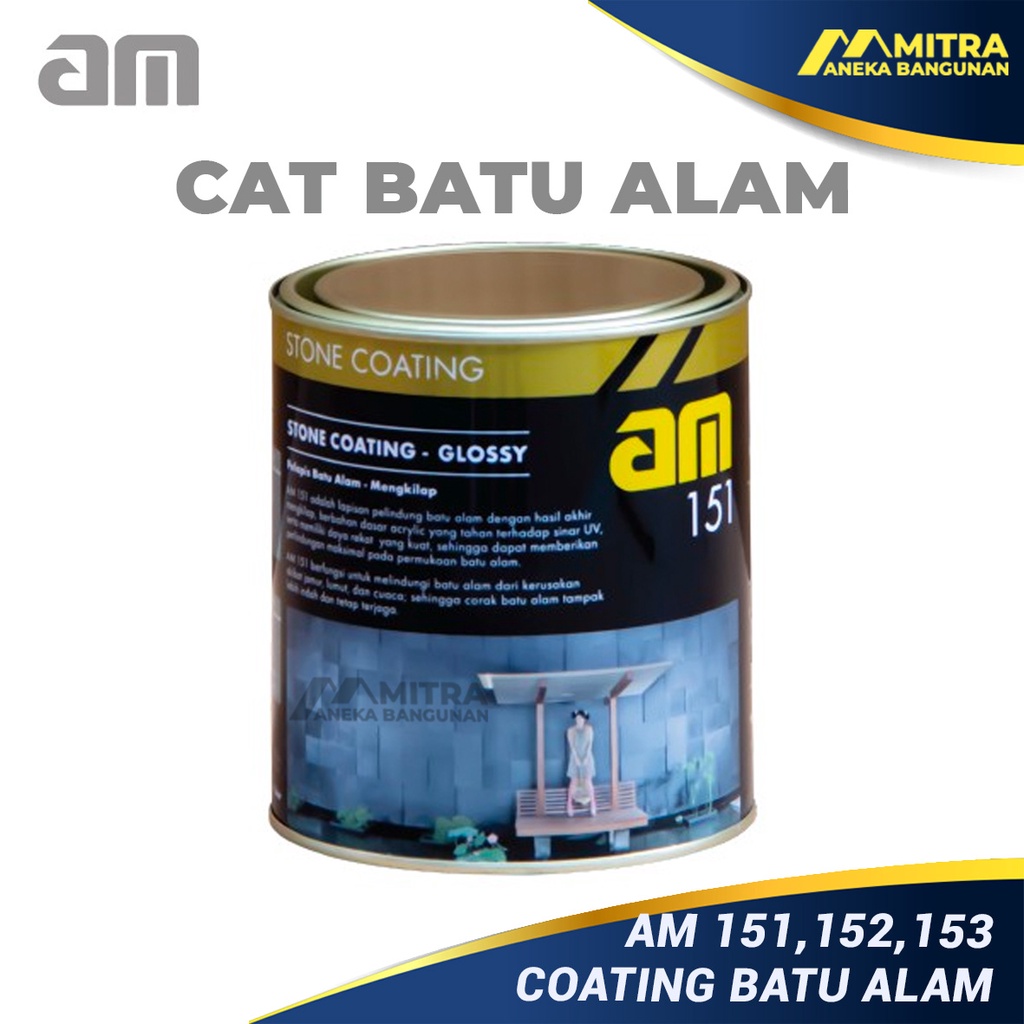 Jual CAT BATU ALAM AM 151 152 153 / COATING BATU ALAM / PERNIS BATU