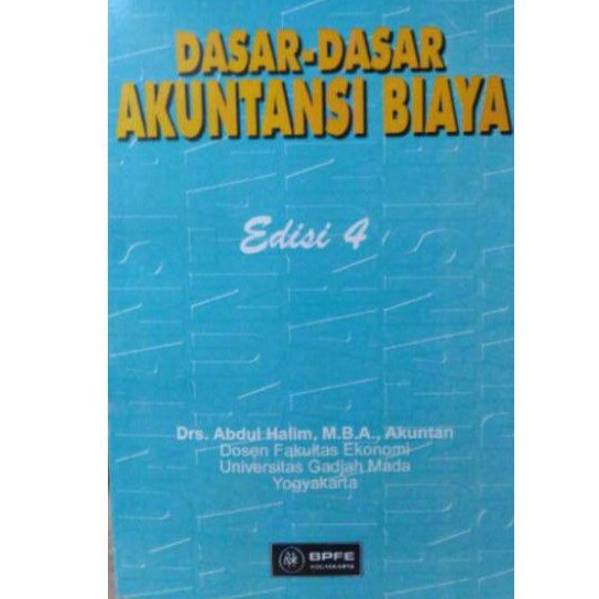 Jual Dasar-dasar Akutansi Biaya Edisi 5 Abdul Halim | Shopee Indonesia