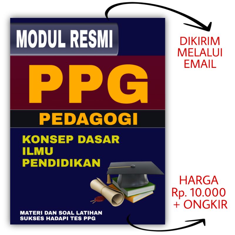 Jual PPG (PENDIDIKAN PROFESI GURU) PEDAGOGI : KONSEP DASAR ILMU ...