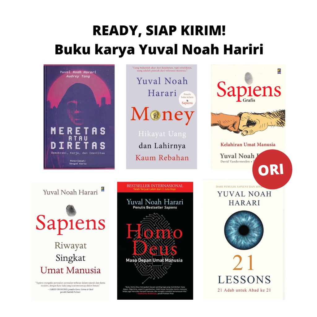 Jual Buku Yuval Noah Harari Sapiens Homo Deus 21 Lessons Money Meretas ...