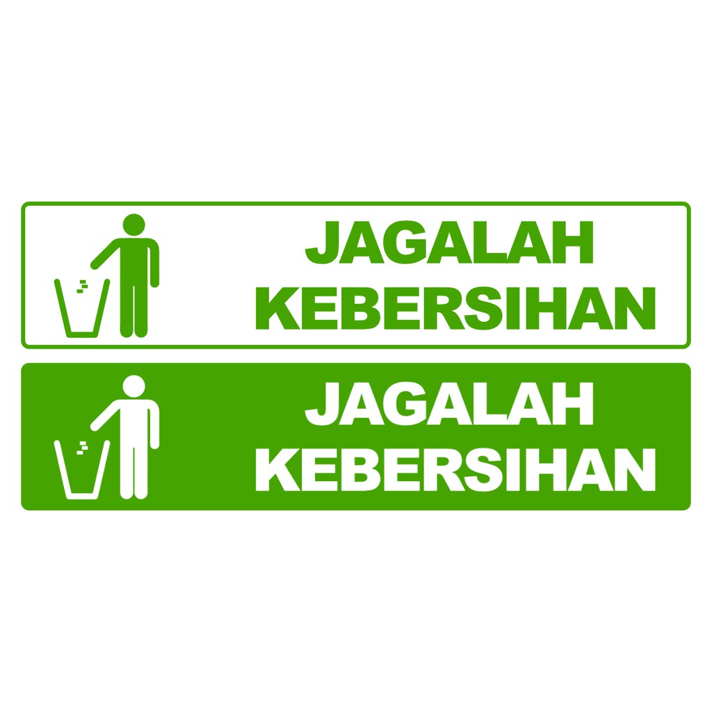 Jual Stiker Jagalah Kebersihan Shopee Indonesia