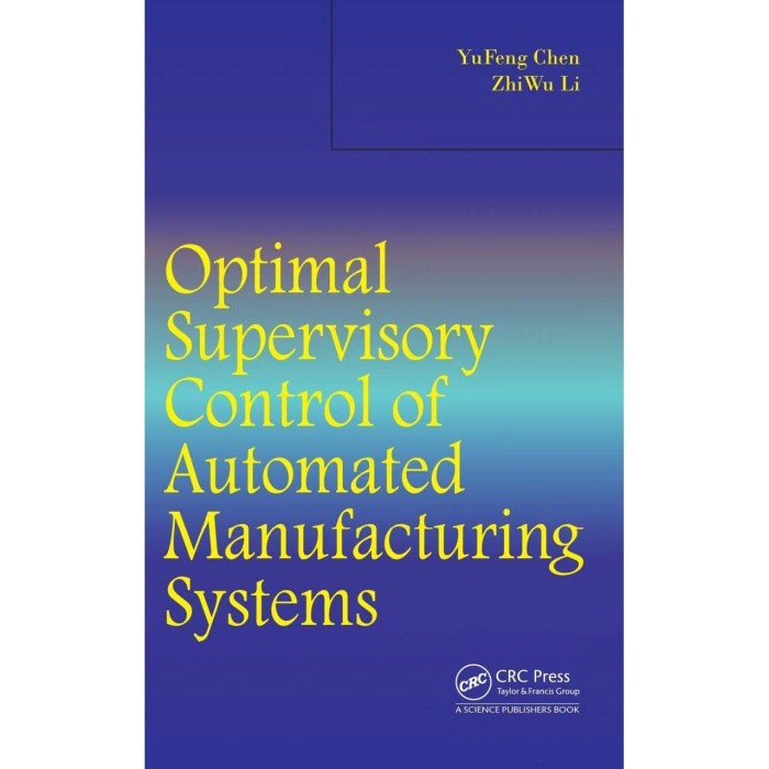 Jual BUKU : Optimal Supervisory Control of Automated Manufacturing ...