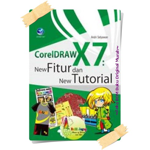 Jual Buku Coreldraw X7 New Fitur Dan New Tutorial Shopee Indonesia