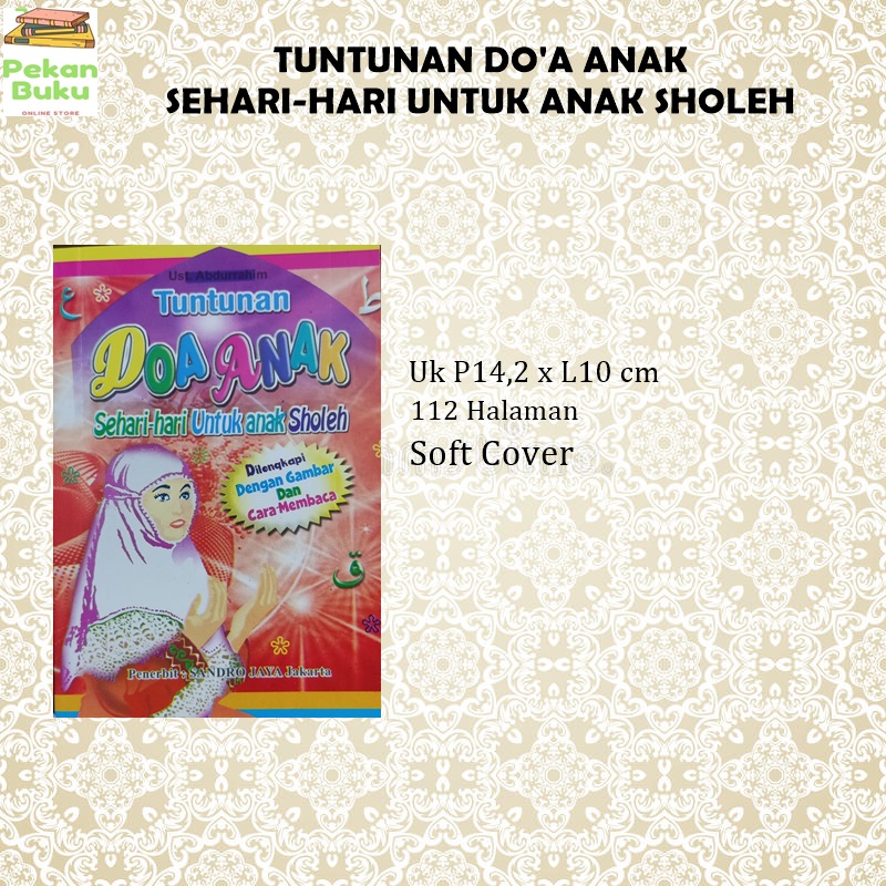 Jual Tuntunan Doa Anak Sehari Hari Untuk Anak Sholeh Shopee Indonesia