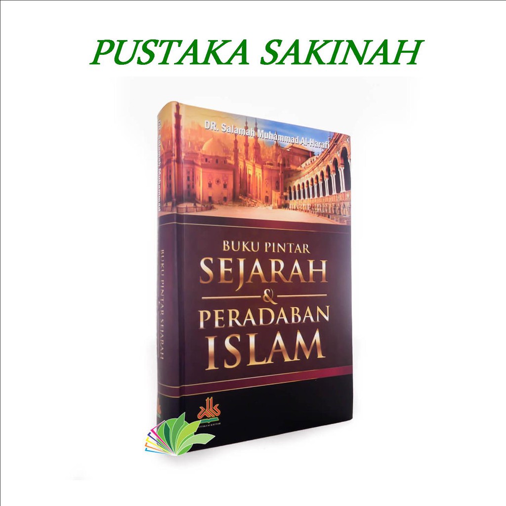 Jual Buku Islam Sejarah Buku Pintar Sejarah Peradaban Islam