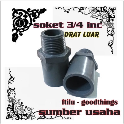 Jual Socket Soket Drat Luar Inc Sambungan Pipa Paralon Pvc Untuk