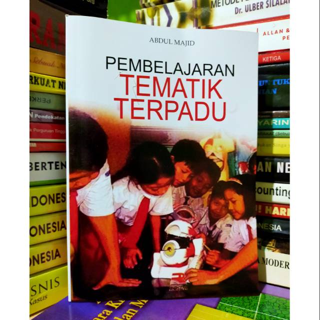 Jual Pembelajaran Tematik Terpadu Abdul Majid Shopee Indonesia