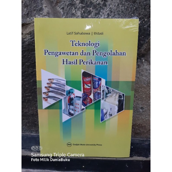 Jual Buku Origional Teknologi Pengawetan Dan Pengolahan Hasil Perikanan ...