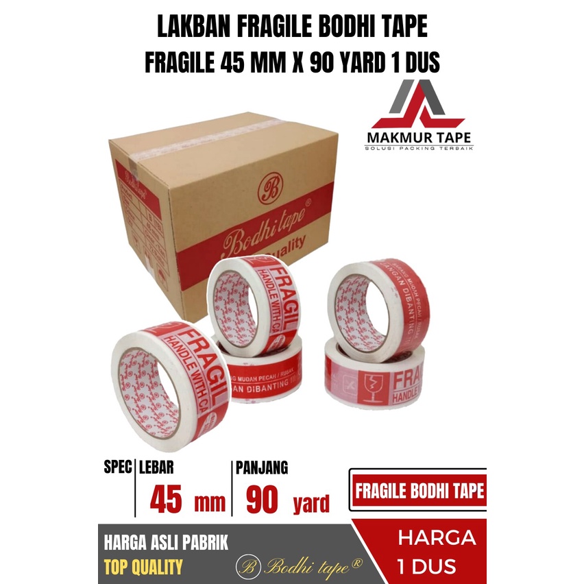 Jual LAKBAN PACKING FRAGILE MERAH PUTIH 45MM X 90YARD BODHI TAPE 1 DUS ...