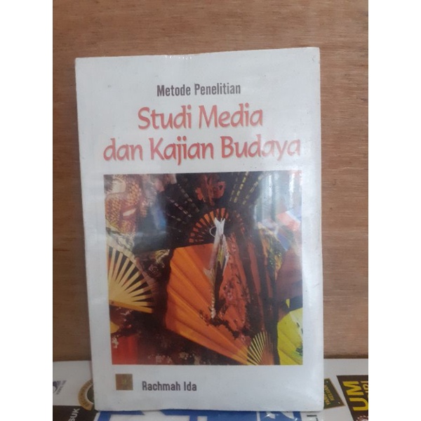 Jual METODE PENELITIAN STUDI MEDIA DAN KAJIAN BUDAYA.Buku Original ...