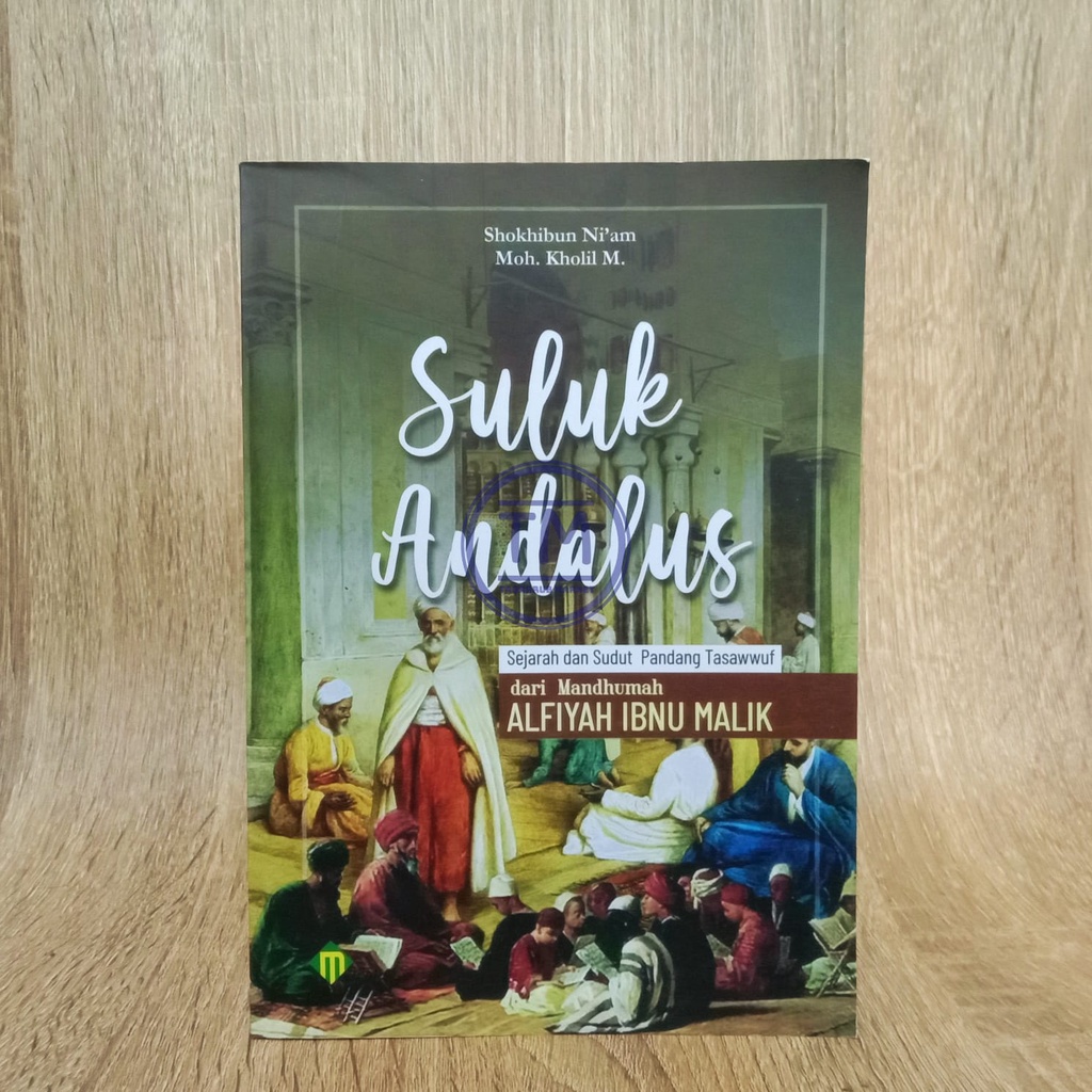 Jual Suluk Andalus Sejarah Dan Sudut Pandang Tasawwuf Dari Mandhumah