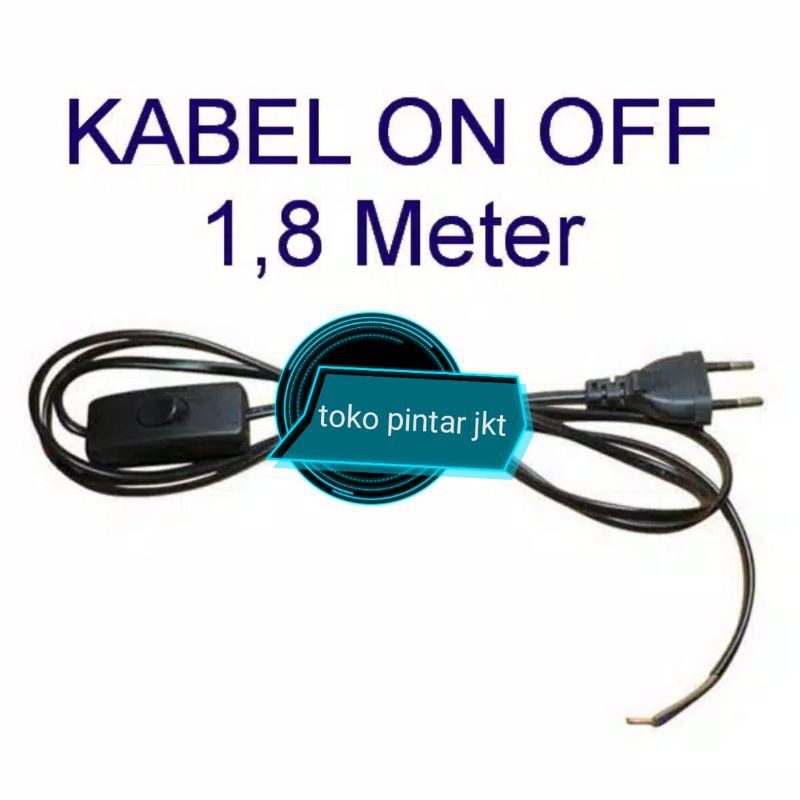 Jual Kabel On Off/ kabel Saklar /Kabel Power / 1.5meter&1.8Meter ...