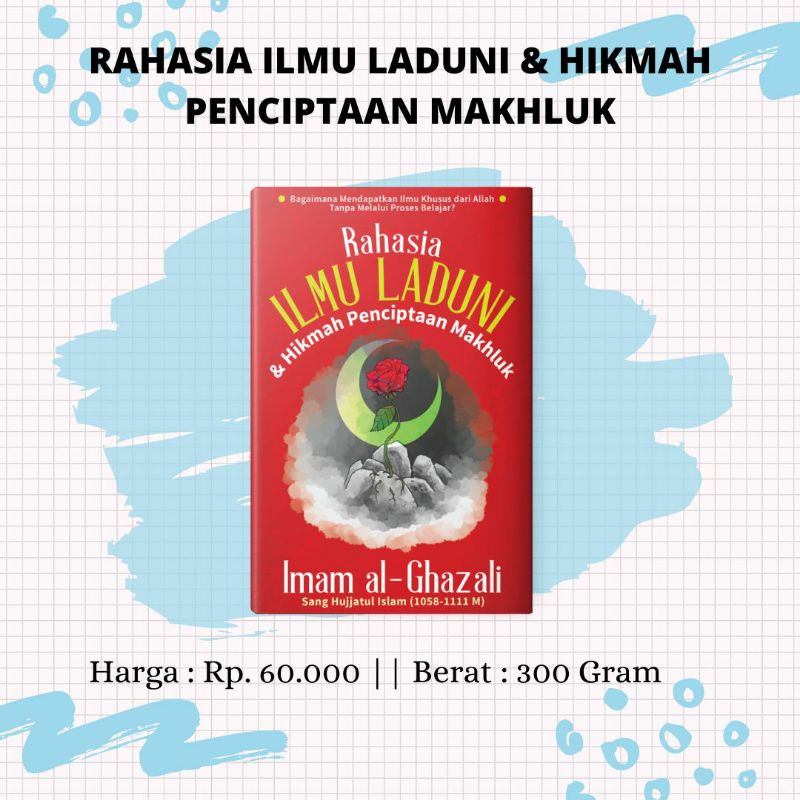 Jual RAHASIA ILMU LADUNI DAN HIKMAH PENCIPTAAN MAHLUK | Shopee Indonesia
