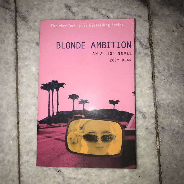 Jual NOVEL BLOND AMBITION KARYA ZOEY DEAN (bahasa Inggris) | Shopee ...