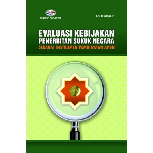 Jual BUKU EVALUASI KEBIJAKAN PENERBITAN SUKUK NEGARA SEBAGAI INSTRUMEN ...