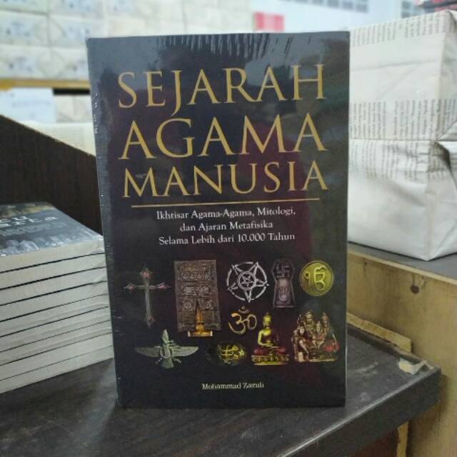 Jual Sejarah Agama Manusia Ikhtisar Agama-agama Metodologi Dan Ajaran ...