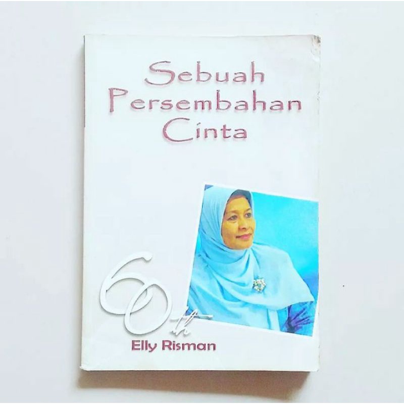 Jual SEBUAH PERSEMBAHAN CINTA 60 Tahun Elly Risman | Shopee Indonesia