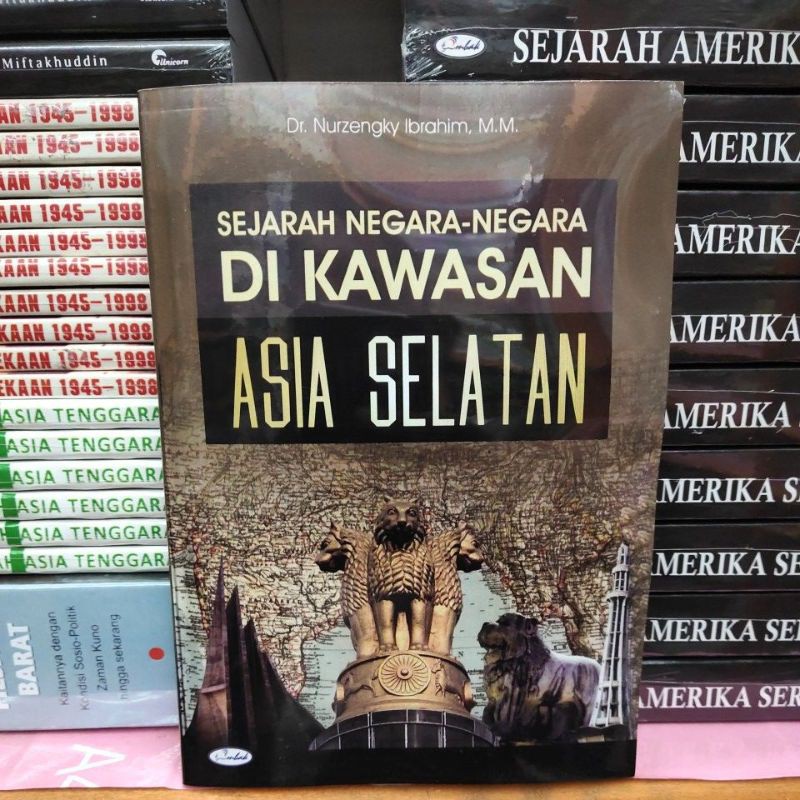 Jual Sejarah Negara Negara Di Kawasan Asia Selatan Shopee Indonesia