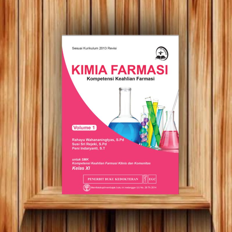 Jual EGC BUKU SMK KESEHATAN Kimia Farmasi Kompetensi Keahlian Farmasi ...