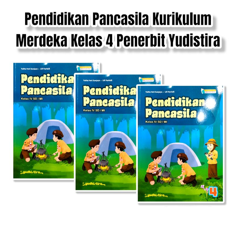 Jual Pendidikan Pancasila Kurikulum Merdeka Kelas 4 Penerbit Yudistira ...