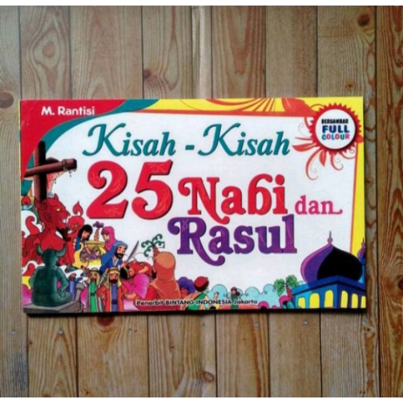 Jual Buku Kisah-Kisah 25 Nabi Dan Rosul Bergambar Full Warna | Shopee ...