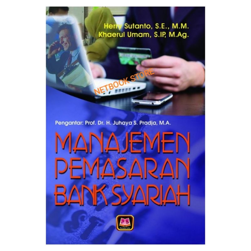 Jual MANAJEMEN PEMASARAN BANK SYARIAH - PUSTAKA SETIA - HERRY SUTANTO ...