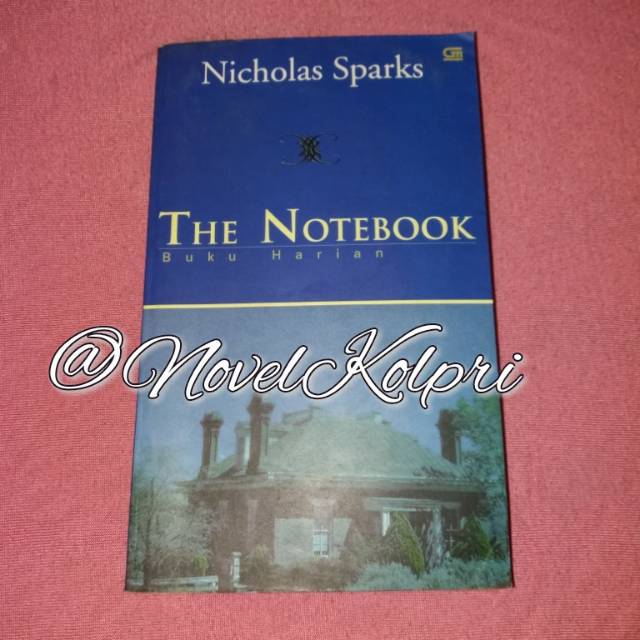 Jual The Notebook - Nicholas Sparks | Shopee Indonesia